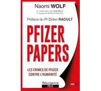 Pfizer papers: Les crimes de Pfizer contre l'humanité