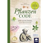 Pflanzencode: Der Schlüssel zum Pflanzenreich