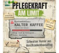 Pflegekraft am Limit: Schwarzer Humor aus dem Krankenhausalltag