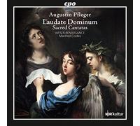 Pfleger, Augustin - Laudate Dominum-Sacred Cantatas