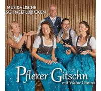 Pflerer Gitschn mit Viktor Canins - Musikalische Schneeflocken
