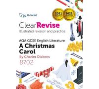 PG Online ClearRevise AQA GCSE English Literature: Dickens A Christm (Tascabile)