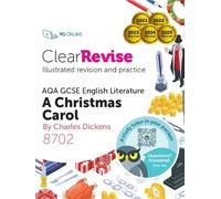 PG Online ClearRevise AQA GCSE English Literature: Dickens A Christm (Tascabile)