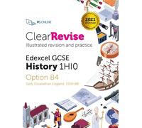 PG Online ClearRevise Edexcel GCSE History 1HI0 Early Elizabethan En (Tascabile)