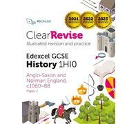 PG Online Ltd ClearRevise Edexcel GCSE History 1HI0 Anglo-Saxon and (Tascabile)
