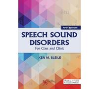 Ph.D. Bleile, Ken M. Speech Sound Disorders (Tascabile)