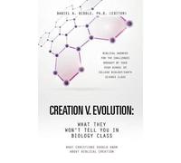 Ph D (Editor) Daniel a Biddle Creation V. Evolution (Tascabile)