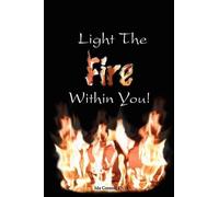 Ph D Ida Greene Light the Fire Within You (Tascabile)