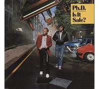 Ph.D. - Is It Safe? - WEA Musik GmbH - 25-0050-1