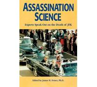 Ph.D. James H. Fetzer Assassination Science (Tascabile)