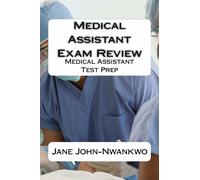 Ph D Jane John-Nwankwo Rn Medical Assistant Exam Review (Tascabile)