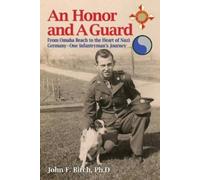 Ph D John F Birch An Honor and A Guard (Tascabile)