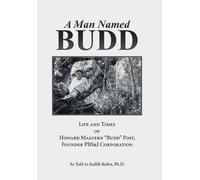 Ph D Judith Kolva A Man Named Budd (Copertina rigida)