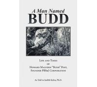 Ph D Judith Kolva A Man Named Budd (Tascabile)