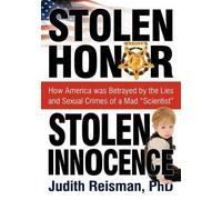 Ph D Judith Reisman Stolen Honor Stolen Innocence (Tascabile)