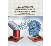 Ph.D., Laura A. Riffel Jessica Non-Medicated Interventions for Learn (Tascabile)
