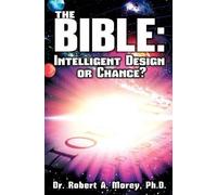 Ph D Robert a Morey The Bible (Tascabile)