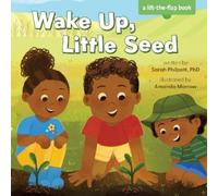 Ph.D. Sarah Philpott Wake Up, Little Seed (Libro di cartone)