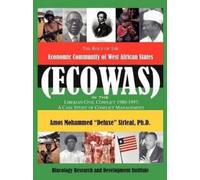 Ph. D Sirleaf The Role of the Economic Community of the West African (Tascabile)