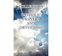 Ph. D. The Rev Joseph P Christopher M.A. The Collection of Catholic (Tascabile)