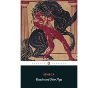 Phaedra and Other Plays