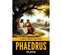 Phaedrus: Large Print Edition