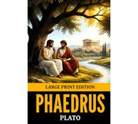 Phaedrus: Large Print Edition