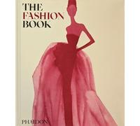 Phaidon Editors The Fashion Book (Copertina rigida) (PRESALE 01/10/2025)