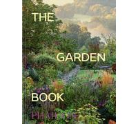 Phaidon Editors The Garden Book (Copertina rigida) (PRESALE 06/01/2026)