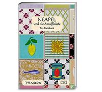 Phaidon Neapel und Amalfiküste: Das Kochbuch (Copertina rigida)
