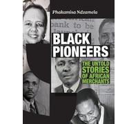 Phakamisa Ndzamela Black Pioneers (Copertina rigida)