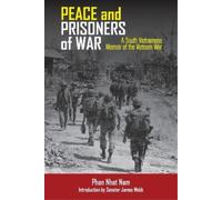 Phan Nhat Nam Peace and Prisoners of War (Tascabile)