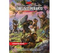 PHANDELVER E L'ABISSO: L'OBELISCO INFRANTO ITA Dungeons & Dragons 5E Avventura