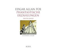 Phantastische Erzählungen Band 1: Mit Illustrationen von Harry Clarke und Arthur Rackham