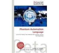 Phantom Automation Language: List of GUI Testing Tools, Atlassian IDE Connector, Averna Test Engineering