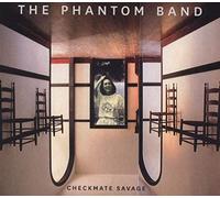 Phantom Band The - Checkmate Savage