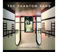 Phantom Band The - Checkmate Savage