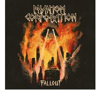 Phantom Corporation Fallout (CD) Album (Jewel Case)