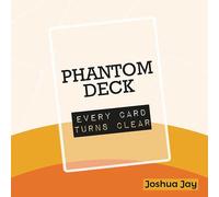 Phantom Deck Joshua Jay Mazzo Carte Magia Trasparenti Close Up Gimmick