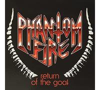 Phantom Fire - Return Of The Goat