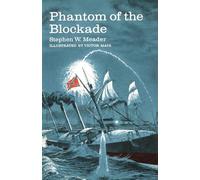 Stephen W Meader Phantom Of The Blockade (Tascabile)