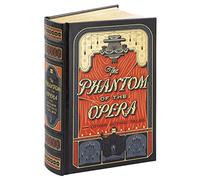 Phantom Of The Opera And Other Gothic Tales: (Barnes & Noble Collectible Editions)