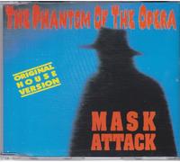 Phantom of the Opera - MASK ATTACK - Orig. House Version (by Mask Attack, 1992)
