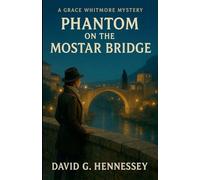 Phantom on the Mostar Bridge: 38