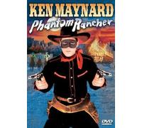 Phantom Rancher (DVD) Ken Maynard Dorothy Short Harry Harvey Ted Adams