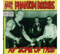 Phantom Rockers - Av' Some of This
