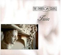 Phantom String,the - Twin