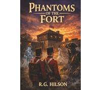 Phantoms of the Fort