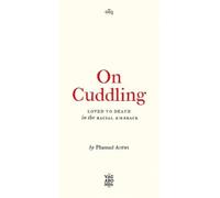 Phanuel Antwi On Cuddling (Tascabile) Vagabonds