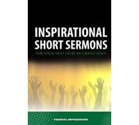 Phanuel Muveren Inspirational Short Sermons for Your Next Level in C (Tascabile)